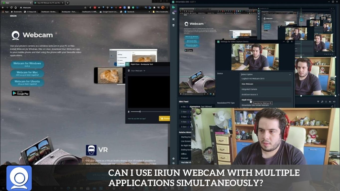 Can I use IRIUN Webcam with multiple applications simultaneously